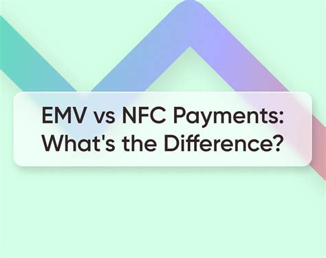 accept emv chip cards nfc|emv vs nfc transactions.